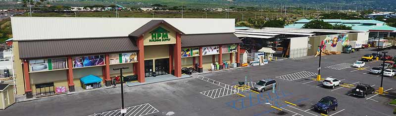 HPM Building Supply’s 14 stores include this location in Kona.