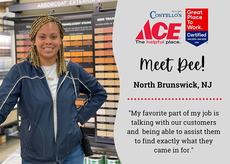 81 percent of employees at Costello’s Ace say it is a great place to work, compared to 57 percent of employees at a typical U.S. company, according to Great Place to Work® 2021 Global Employee Engagement Study.